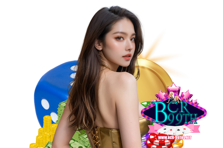 bcr99th ฝากถอน